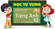 Lời Giải Sách Tiếng Anh Lớp 10 Mới Global Success